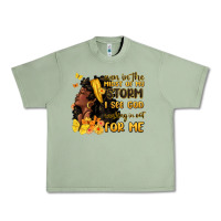 Oil Green even in the midst of my storm i see god Urban Heavy Tee - MaliasSmallBusiness