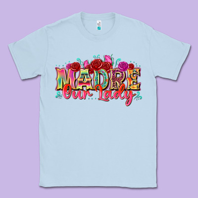 Madre Our Lady Classic Tee Designed By Texasbilliewilder