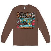 Chestnut sewing life Long Sleeve Tee - Zillion Design Studio