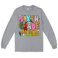 Heather Grey sixth grade energy Long Sleeve Tee - texasbilliewilder