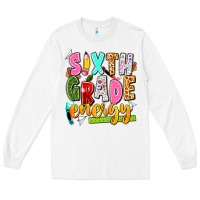 White sixth grade energy Long Sleeve Tee - texasbilliewilder