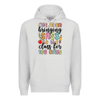 Dove Grey i ve been bringing sass to the class for 100 days Premium Hoodie - MaliasSmallBusiness