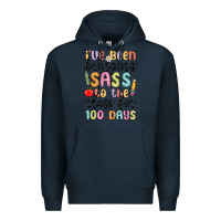 Navy i ve been bringing sass to the class for 100 days Premium Hoodie - MaliasSmallBusiness