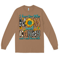 Toasted Coconut i have two titles mom and nanny and i rock them bo Long Sleeve Tee - Zillion Design Studio