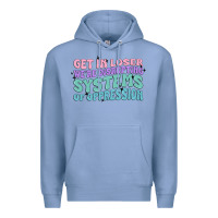 Colony Blue get in loser we're disrupting systems of oppressio Premium Hoodie - MaliasSmallBusiness