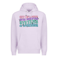 Lilac get in loser we're disrupting systems of oppressio Premium Hoodie - MaliasSmallBusiness