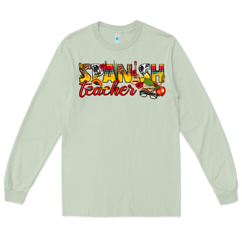 Spanish Teacher Long Sleeve Tee by texasbilliewilder | Teevron
