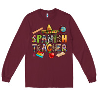 Burgundy spanish teacher Long Sleeve Tee - texasbilliewilder