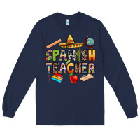 Navy spanish teacher Long Sleeve Tee - texasbilliewilder
