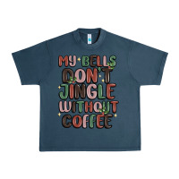 Midnight Navy my bells don't jingle without coffee Urban Heavy Tee - MaliasSmallBusiness