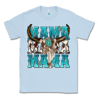 Dusty Blue mama mama mama Classic Tee - texasbilliewilder