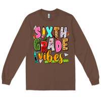 Chestnut sixth grade vibes Long Sleeve Tee - texasbilliewilder