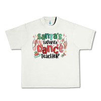 Pistachio santa's favorite dance teacher Urban Heavy Tee - MaliasSmallBusiness