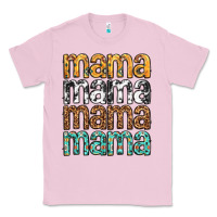 Bubblegum Pink mama mama mama mama mothers day Classic Tee - texasbilliewilder