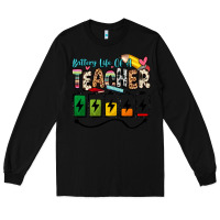 Black battery life of a teacher Long Sleeve Tee - Zillion Design Studio