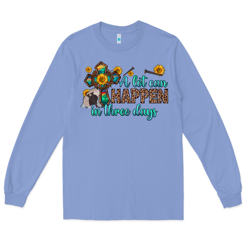 A Lot Can Happen In Three Days Long Sleeve Tee by Zillion Design Studio | Teevron