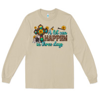 Mushroom a lot can happen in three days Long Sleeve Tee - Zillion Design Studio