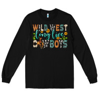 Black wild west long live cowboys Long Sleeve Tee - Zillion Design Studio