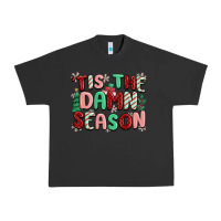 Pigment Black 'tis the damn season Urban Heavy Tee - MaliasSmallBusiness