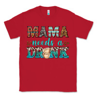 Red mama needs a drink Classic Tee - texasbilliewilder