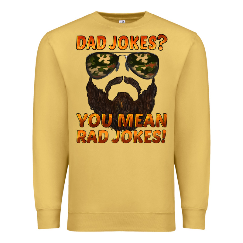 Dad Jokes You Mean Rad Jokes Premium Sweatshirt by Artiststas | Teevron