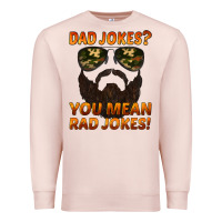 Pale Pink dad jokes you mean rad jokes Premium Sweatshirt - Artiststas