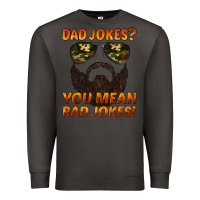 Smoke dad jokes you mean rad jokes Premium Sweatshirt - Artiststas