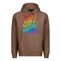 Chestnut dont hide your pride Premium Hoodie - MaliasSmallBusiness