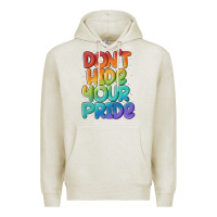 Oatmeal Heather dont hide your pride Premium Hoodie - MaliasSmallBusiness