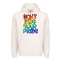 Pale Pink dont hide your pride Premium Hoodie - MaliasSmallBusiness