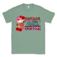 Sage mama needs coffee mothers day Classic Tee - texasbilliewilder