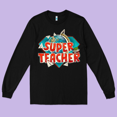 Super Teacher Long Sleeve Tee Designed By Texasbilliewilder