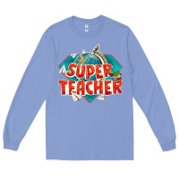 Colony Blue super teacher Long Sleeve Tee - texasbilliewilder