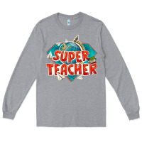 Heather Grey super teacher Long Sleeve Tee - texasbilliewilder