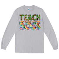 Moon Dust teach like a boss Long Sleeve Tee - texasbilliewilder