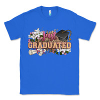 True Royal just graduated Classic Tee - Zillion Design Studio