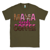 Army Green mama needs coffee tbw Classic Tee - texasbilliewilder