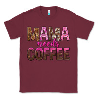 Burgundy mama needs coffee tbw Classic Tee - texasbilliewilder