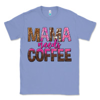 Colony Blue mama needs coffee tbw Classic Tee - texasbilliewilder
