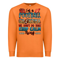 Carrot i'm a american football grandma we don't do that k Premium Sweatshirt - Jasminsmagicworld