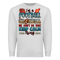 Dove Grey i'm a american football grandma we don't do that k Premium Sweatshirt - Jasminsmagicworld