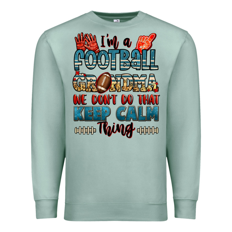 I'm A American Football Grandma We Don't Do That K Premium Sweatshirt by Jasminsmagicworld | Teevron