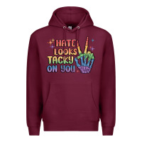 Burgundy hate looks tacky on you pride Premium Hoodie - MaliasSmallBusiness