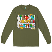 Army Green teach love inspire Long Sleeve Tee - texasbilliewilder