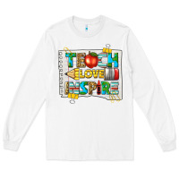 White teach love inspire Long Sleeve Tee - texasbilliewilder