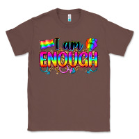 Chestnut i am enough Classic Tee - Zillion Design Studio