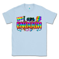Dusty Blue i am enough Classic Tee - Zillion Design Studio