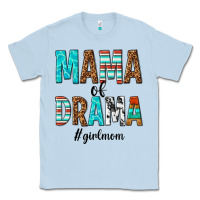Dusty Blue mama of drama girl mom Classic Tee - texasbilliewilder