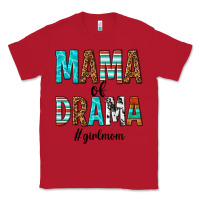 Red mama of drama girl mom Classic Tee - texasbilliewilder