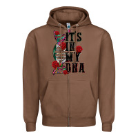 Chestnut its in my dna Zipper Hoodie - CTS Tumbler Store